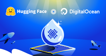 DigitalOcean携手Hugging Face，让你一键即可完成模型部署